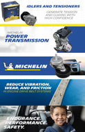 MICHELIN® Automotive Drive Belt Idlers & Pulleys